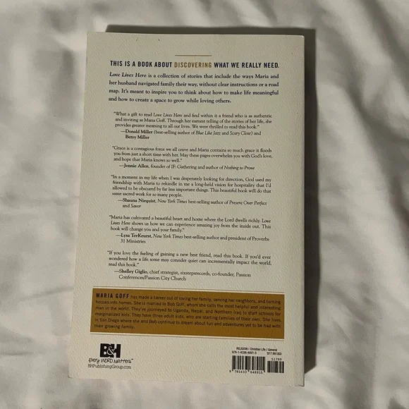 "Love Lives Here: Finding What You Need in a World Telling You..." by Maria Goff - Picture 5 of 5